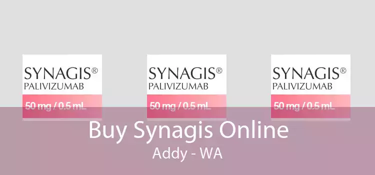 Buy Synagis Online Addy - WA