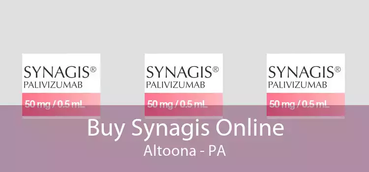 Buy Synagis Online Altoona - PA