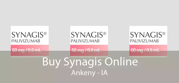 Buy Synagis Online Ankeny - IA
