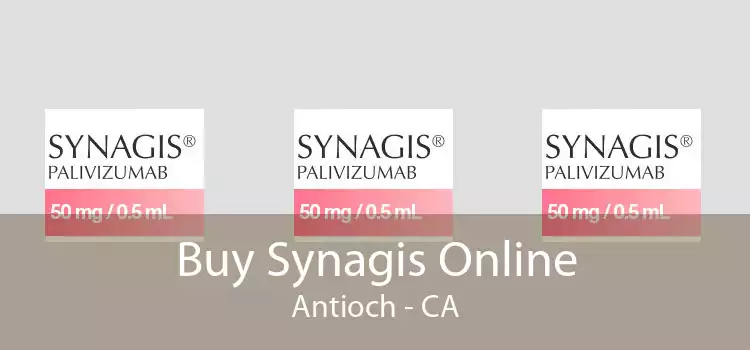 Buy Synagis Online Antioch - CA