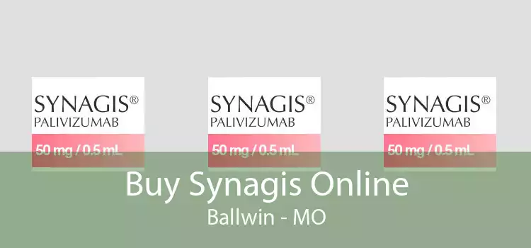 Buy Synagis Online Ballwin - MO