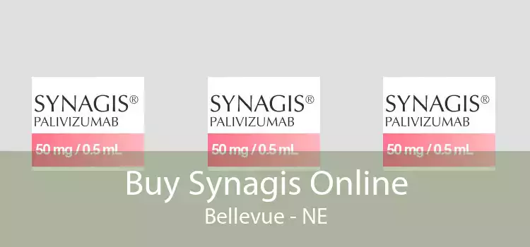 Buy Synagis Online Bellevue - NE