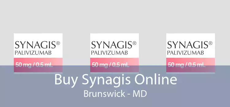 Buy Synagis Online Brunswick - MD