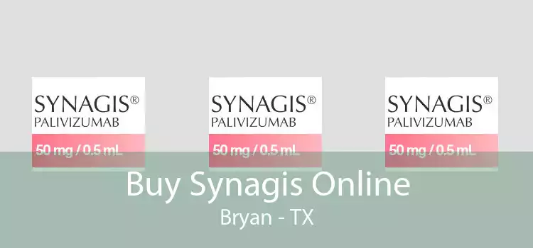 Buy Synagis Online Bryan - TX