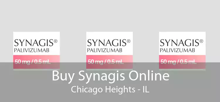 Buy Synagis Online Chicago Heights - IL