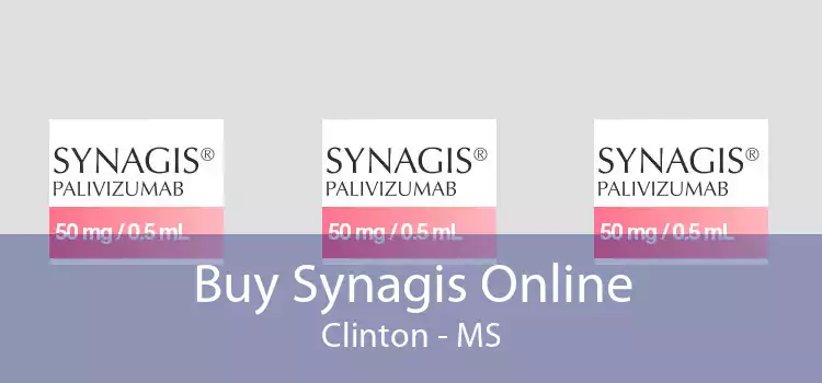 Buy Synagis Online Clinton - MS
