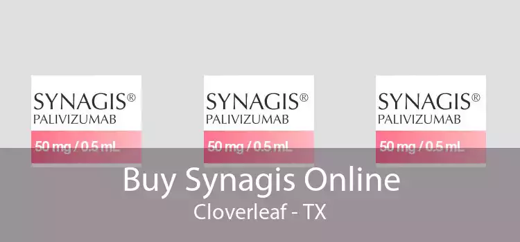 Buy Synagis Online Cloverleaf - TX