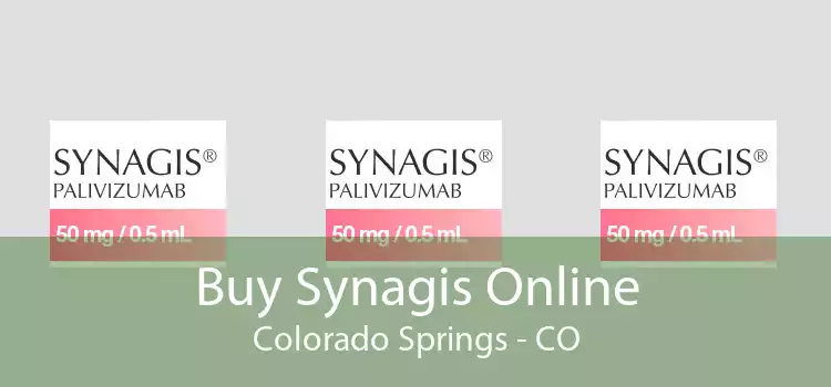 Buy Synagis Online Colorado Springs - CO