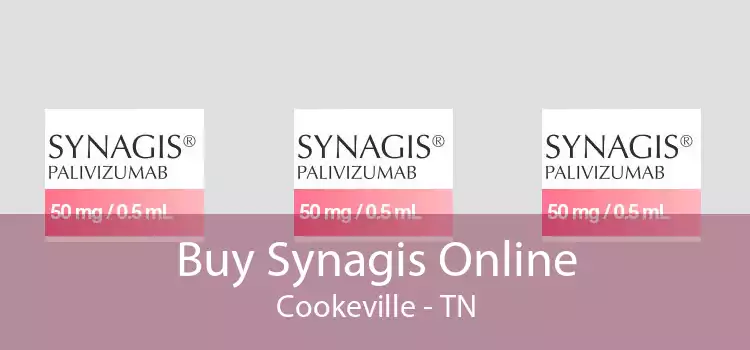 Buy Synagis Online Cookeville - TN