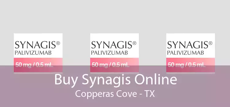 Buy Synagis Online Copperas Cove - TX