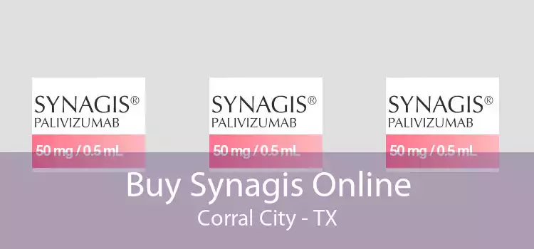 Buy Synagis Online Corral City - TX