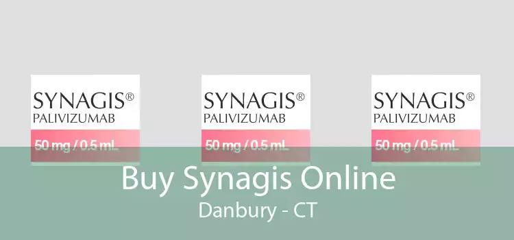 Buy Synagis Online Danbury - CT
