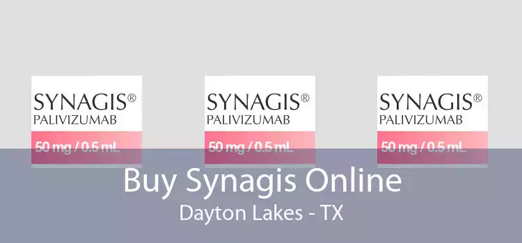 Buy Synagis Online Dayton Lakes - TX