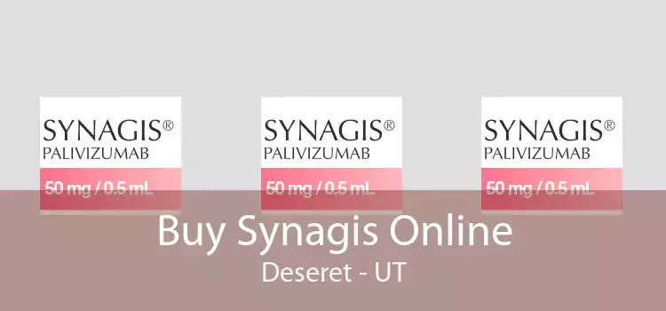 Buy Synagis Online Deseret - UT