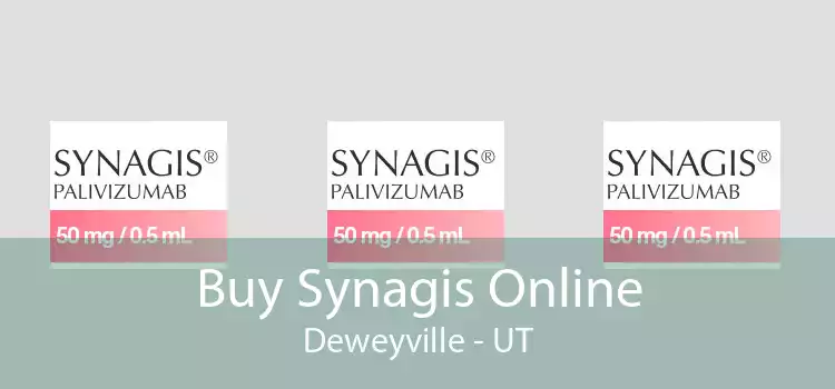 Buy Synagis Online Deweyville - UT