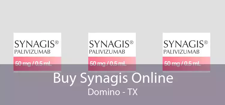 Buy Synagis Online Domino - TX