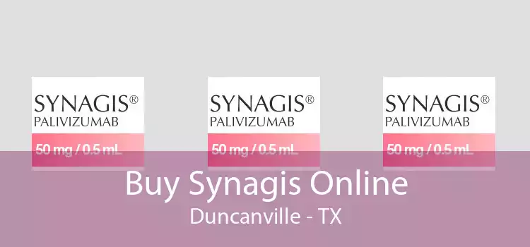 Buy Synagis Online Duncanville - TX